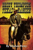 Brody Thompson Texas Ranger Brody Thompson Texas Ranger