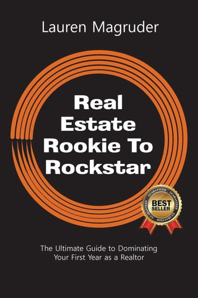 Real Estate Rookie To Rockstar Real Estate Rookie To Rockstar