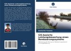 GIS-basierte Leistungsbewertung eines Bewässerungssystems