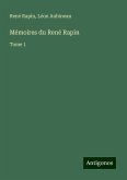 Mémoires du René Rapin Mémoires du René Rapin