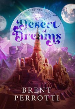 Desert of Dreams - Perrotti, Brent