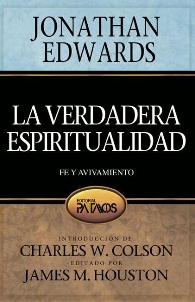La Verdadera Espiritualidad