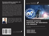 Procesos químicos esenciales: del laboratorio a la industria Procesos químicos esenciales: del laboratorio a la industria