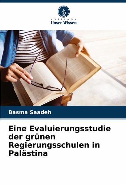 Eine Evaluierungsstudie der grünen Regierungsschulen in Palästina