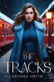 The Tracks The Tracks