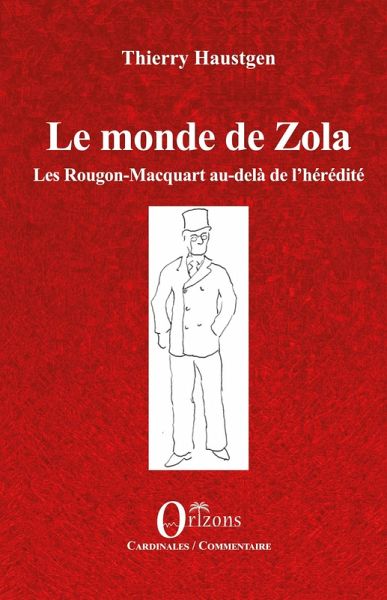 Le monde de Zola
