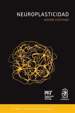 Neuroplasticidad - Costandi, Moheb