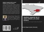 Análisis espacial de la zona urbana y la zona minera