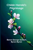 Childe Harold's Pilgrimage Childe Harold's Pilgrimage