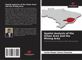 Spatial Analysis of the Urban Area and the Mining Area Spatial Analysis of the Urban Area and the Mining Area