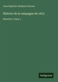 Cover Histoire de la campagne de 1815
