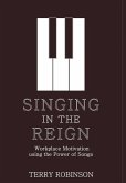 Singing in the Reign Singing in the Reign