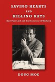 Saving Hearts and Killing Rats Saving Hearts and Killing Rats