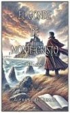 El Conde de Monte Cristo El Conde de Monte Cristo