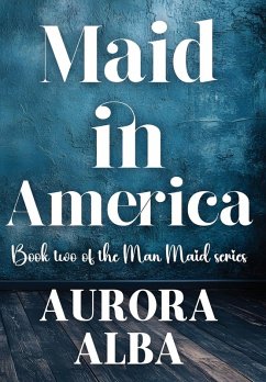 Maid in America - Alba, Aurora