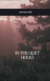 In the quiet hours In the quiet hours