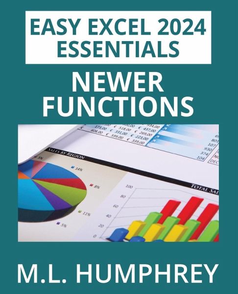 Excel 2024 Newer Functions Excel 2024 Newer Functions