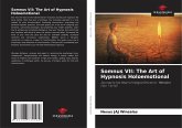 Somnus VII: The Art of Hypnosis Holoemotional Somnus VII: The Art of Hypnosis Holoemotional