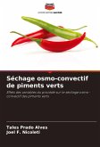 Séchage osmo-convectif de piments verts