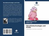 Nanobiotechnologie und Krebs Nanobiotechnologie und Krebs