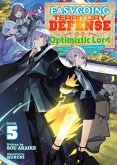 Easygoing Territory Defense by the Optimistic Lord: Production Magic Turns a Nameless Village Into the Strongest Fortified City (Light Novel) Vol. 5 Easygoing Territory Defense by the Optimistic Lord: Production Magic Turns a Nameless Village Into the Strongest Fortified City (Light Novel) Vol. 5
