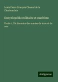 Encyclopédie militaire et maritime Encyclopédie militaire et maritime