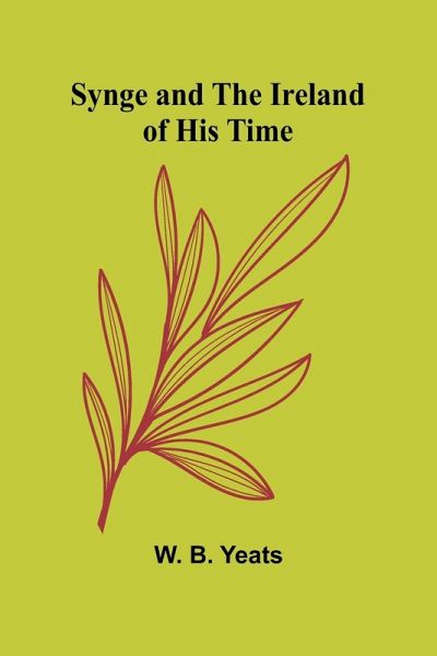 Synge and the Ireland of His Time