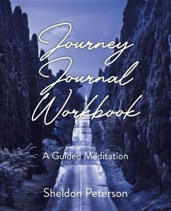Journey Journal Workbook - Peterson, Sheldon