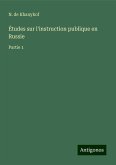 Études sur l'instruction publique en Russie