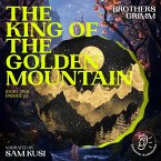 The King of the Golden Mountain (Story Time, Episode 53) (MP3-Download)