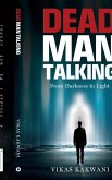 Dead Man Talking