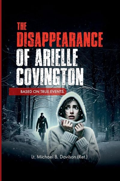 The Disappearance of Arielle Covington The Disappearance of Arielle Covington