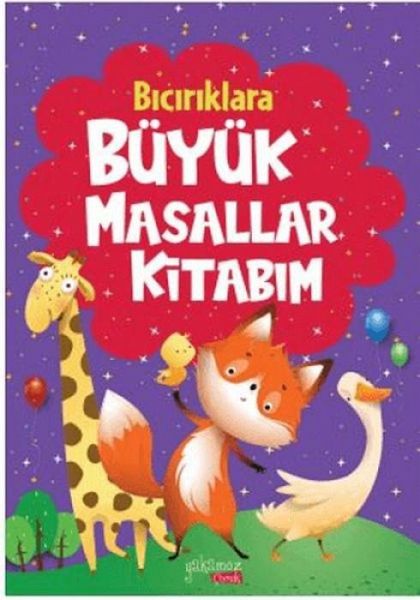 Sirinlere Büyük Masallar Kitabim Sirinlere Büyük Masallar Kitabim