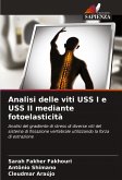 Analisi delle viti USS I e USS II mediante fotoelasticità Analisi delle viti USS I e USS II mediante fotoelasticità