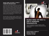 Analisi delle viti USS I e USS II mediante fotoelasticità Analisi delle viti USS I e USS II mediante fotoelasticità