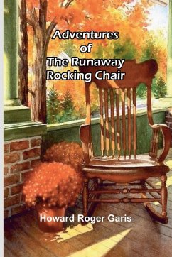 Cover Adventures of the runaway rocking chair