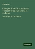Catalogue de la riche et nombreuse collection de tableaux anciens et modernes Catalogue de la riche et nombreuse collection de tableaux anciens et modernes