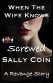 When The Wife Knows - Screwed When The Wife Knows - Screwed