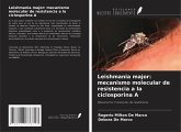 Leishmania major: mecanismo molecular de resistencia a la ciclosporina A Leishmania major: mecanismo molecular de resistencia a la ciclosporina A