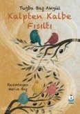 Kalpten Kalbe Fisilti Kalpten Kalbe Fisilti