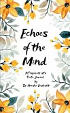 Echoes of the Mind Echoes of the Mind