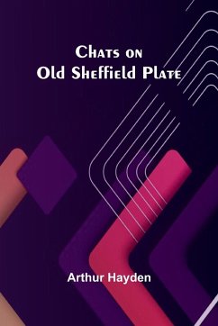 Cover Chats on Old Sheffield Plate