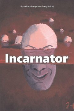 Incranator - Potapchuk, Aleksey