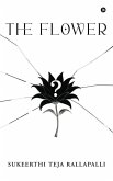 The Flower