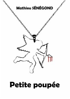 Petite poupée - Senegond, Mathieu Petite poupée - Senegond, Mathieu