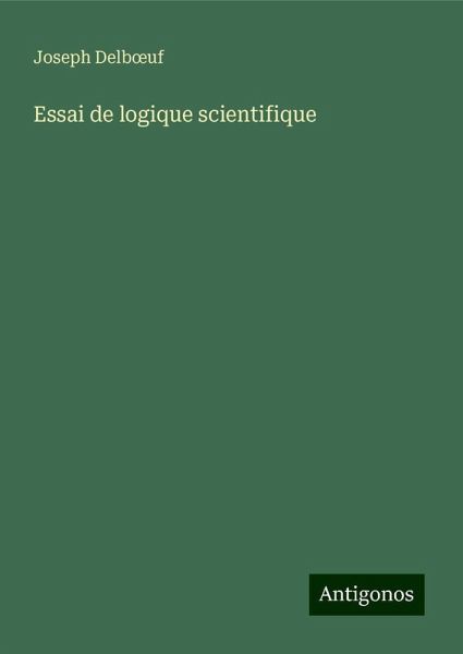 Essai de logique scientifique