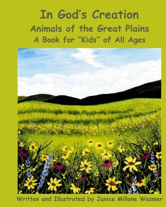 Cover In God's Creation Animals of the Great Plains A Book for 