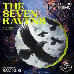 Cover The Seven Ravens (Story Time, Episode 55) (MP3-Download)