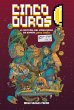 CINCO DUROS: LA HISTORIA DEL VIDEOJUEGO... - Bild 1
