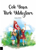Cok Yasa Türk Yildizlari